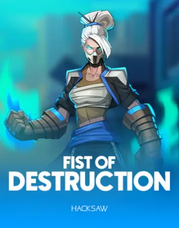 Fist of Destruction - Hacksaw